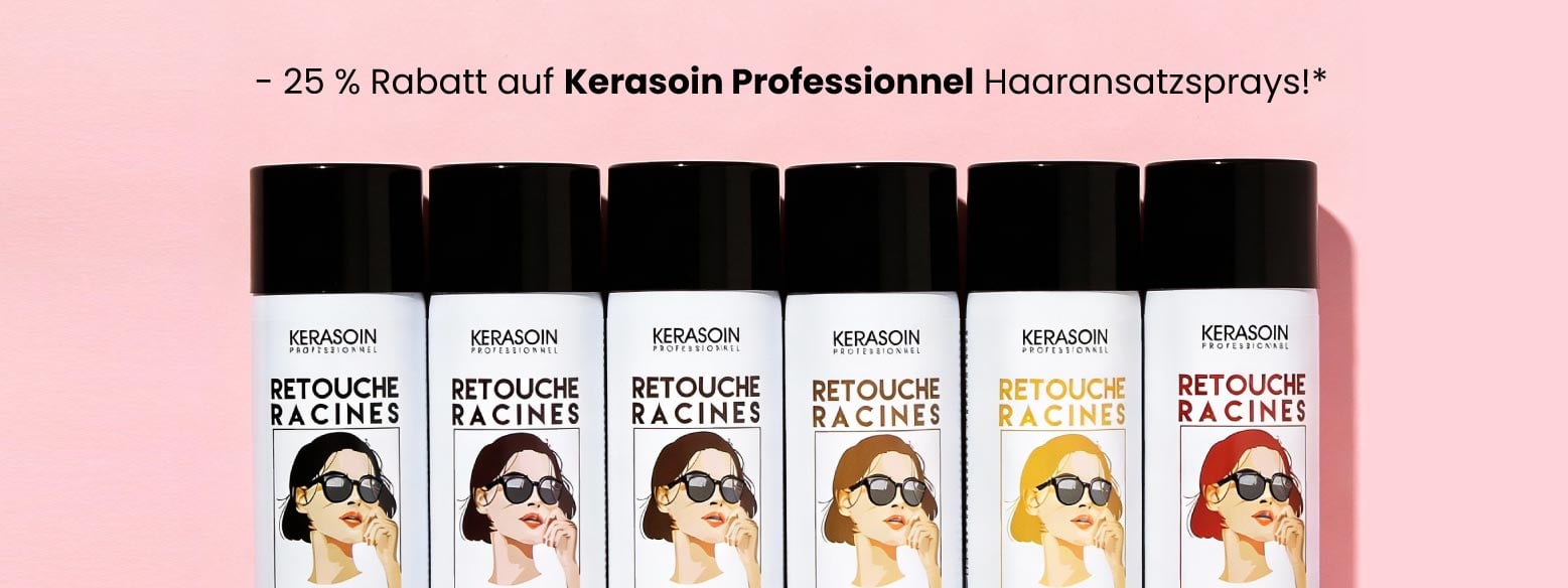 - 25 % Rabatt auf Kerasoin Professionnel Haaransatzsprays!