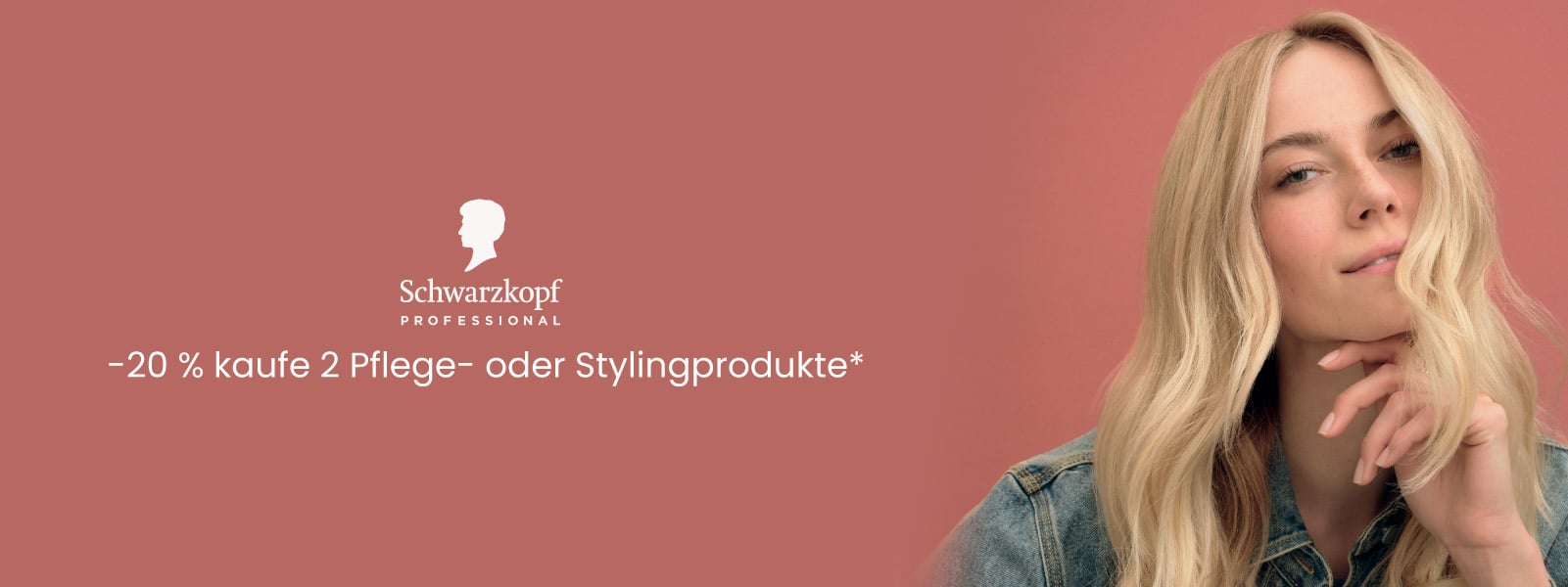 Schwarzkopf Professional: -20 % kaufe 2 Pflege- oder Stylingprodukte*.