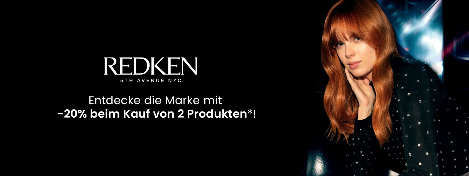 Redken: -20% beim Kauf von 2 Produkten*.